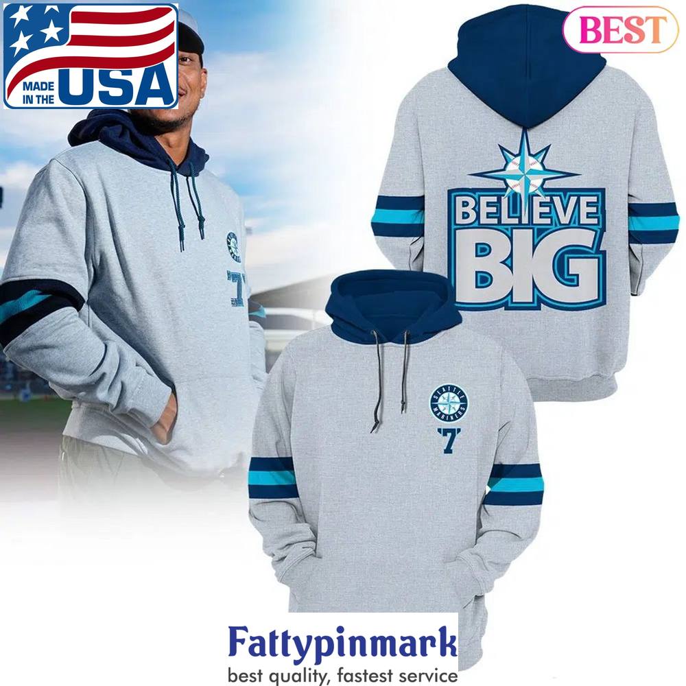 2024 Seattle Mariners Believe Big Design Hoodie 1