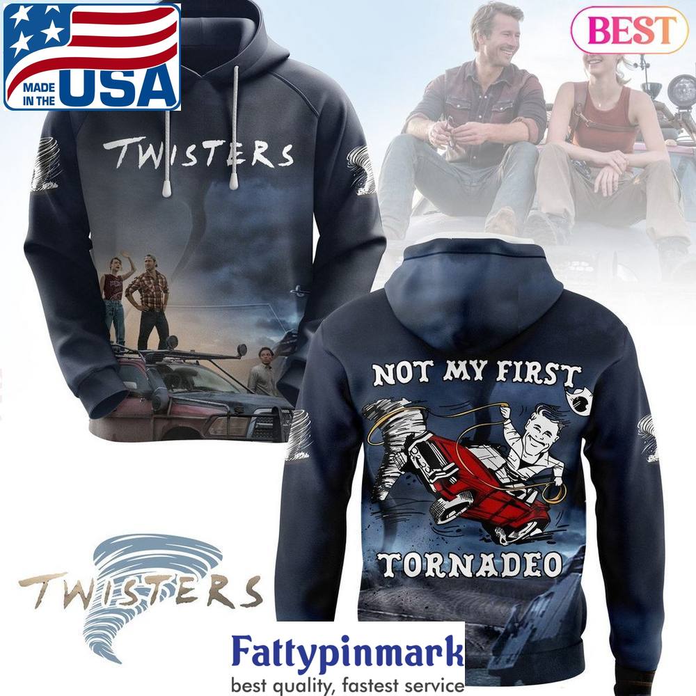 2024 Twisters Not My First Tornadeo Design Hoodie 1