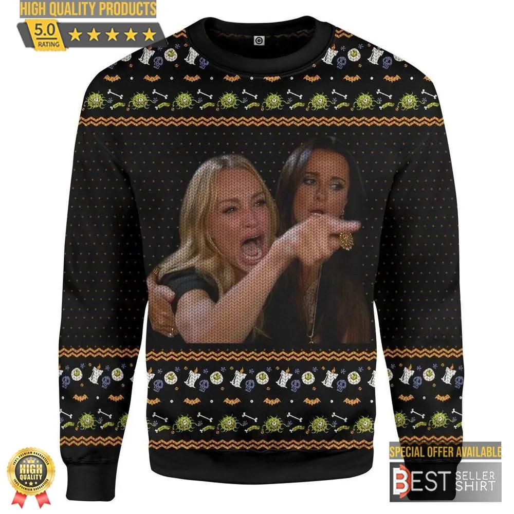 3D Women Yelling At A Virus Ugly Sweater Halloween Custom Sweatshirt Apparel 1