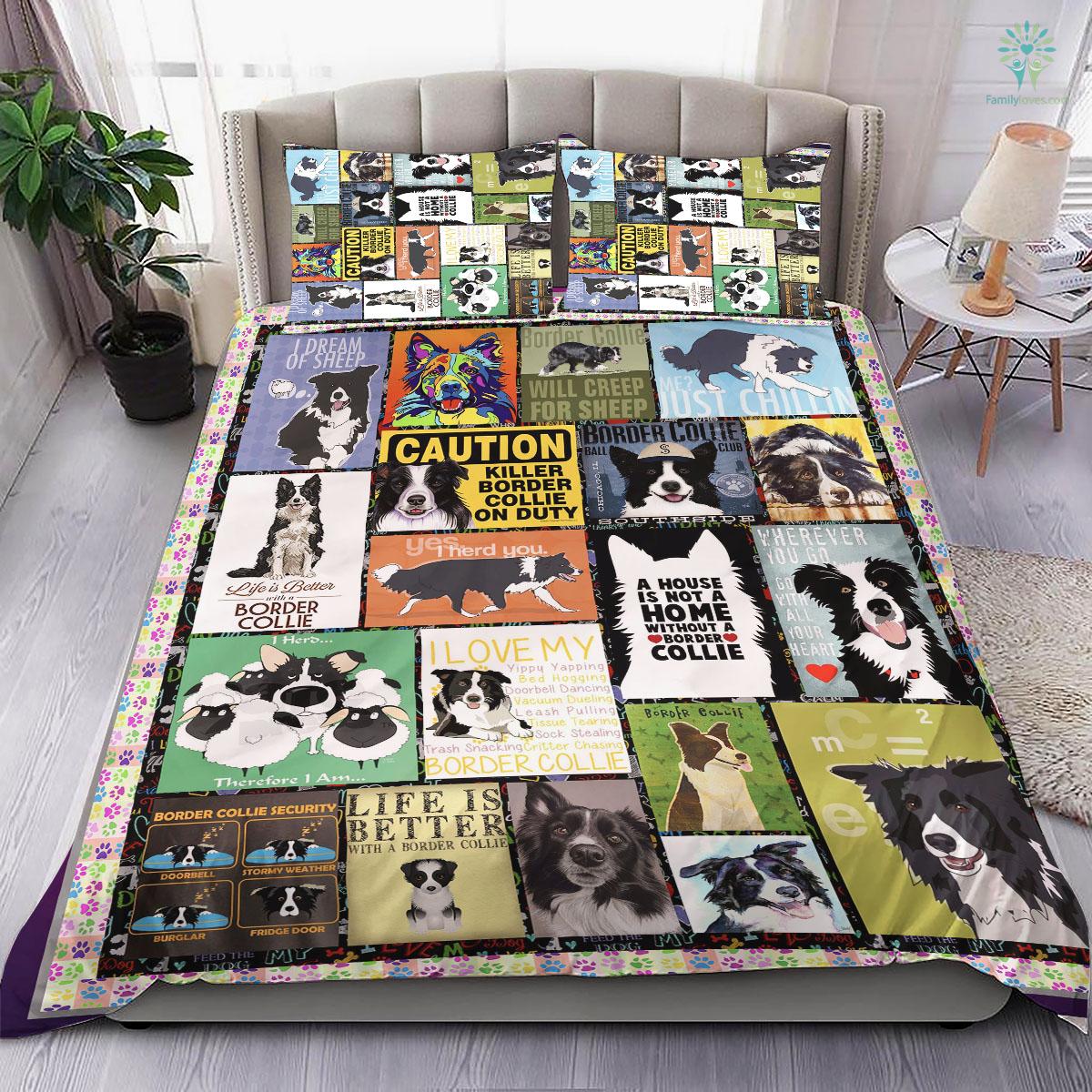 A House Is Not A Home Without A Border Collie Ht Bedding Set 6