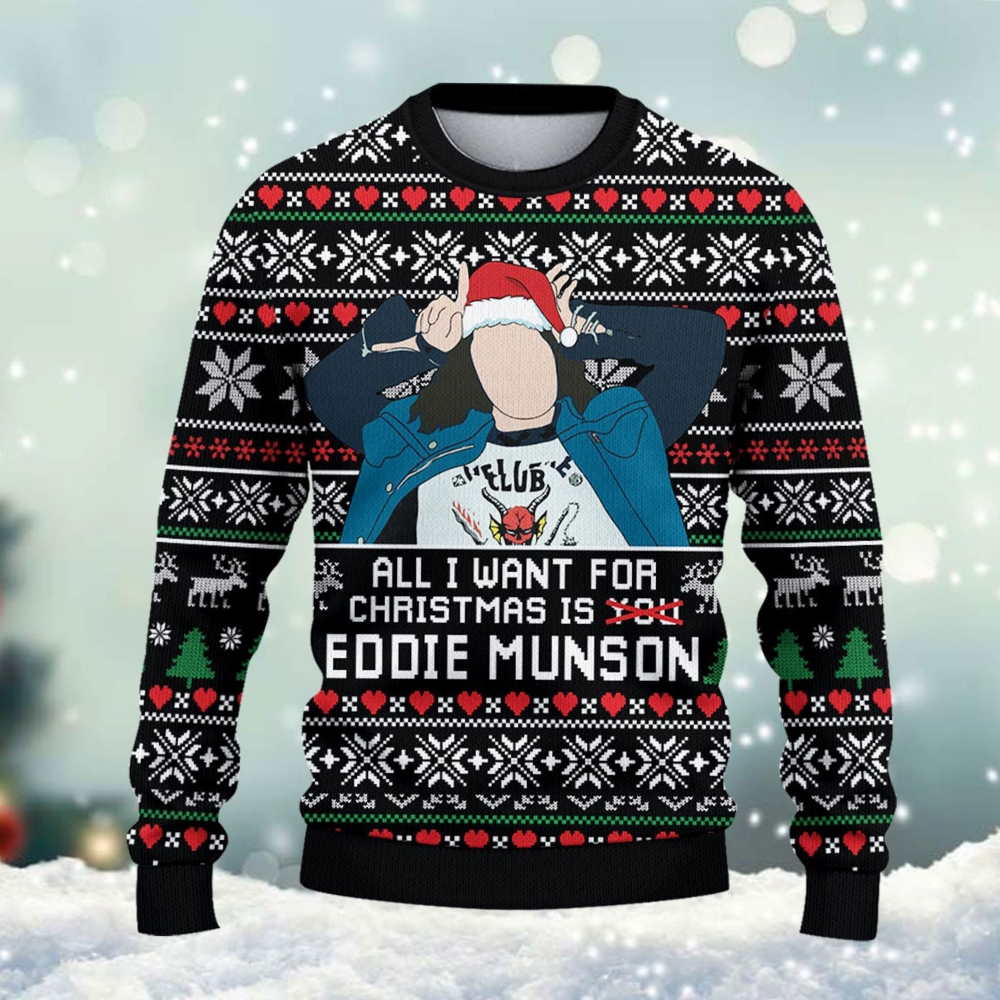 All I Want For Christmas Eddie Munsons Ugly Christmas Sweater 1