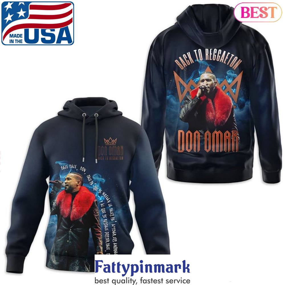 Back To Reggaeton Don Omar Design Hoodie 1