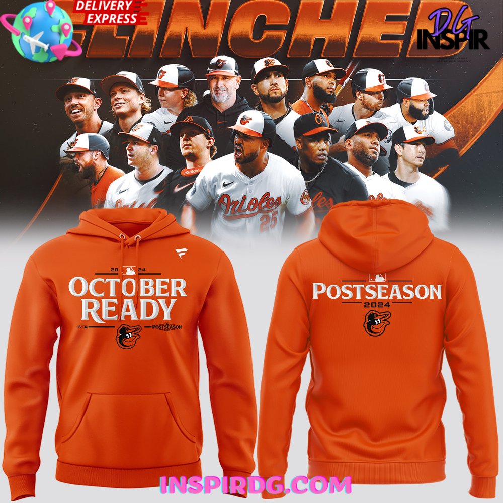 Baltimore Orioles October Ready Postseason 2024 Orange Hoodie 1