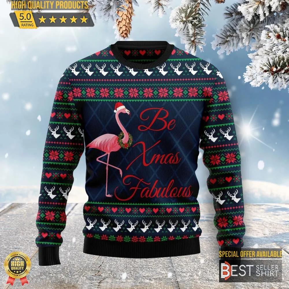 Be Xmas Fabulous Christmas Ugly Christmas Sweater 1