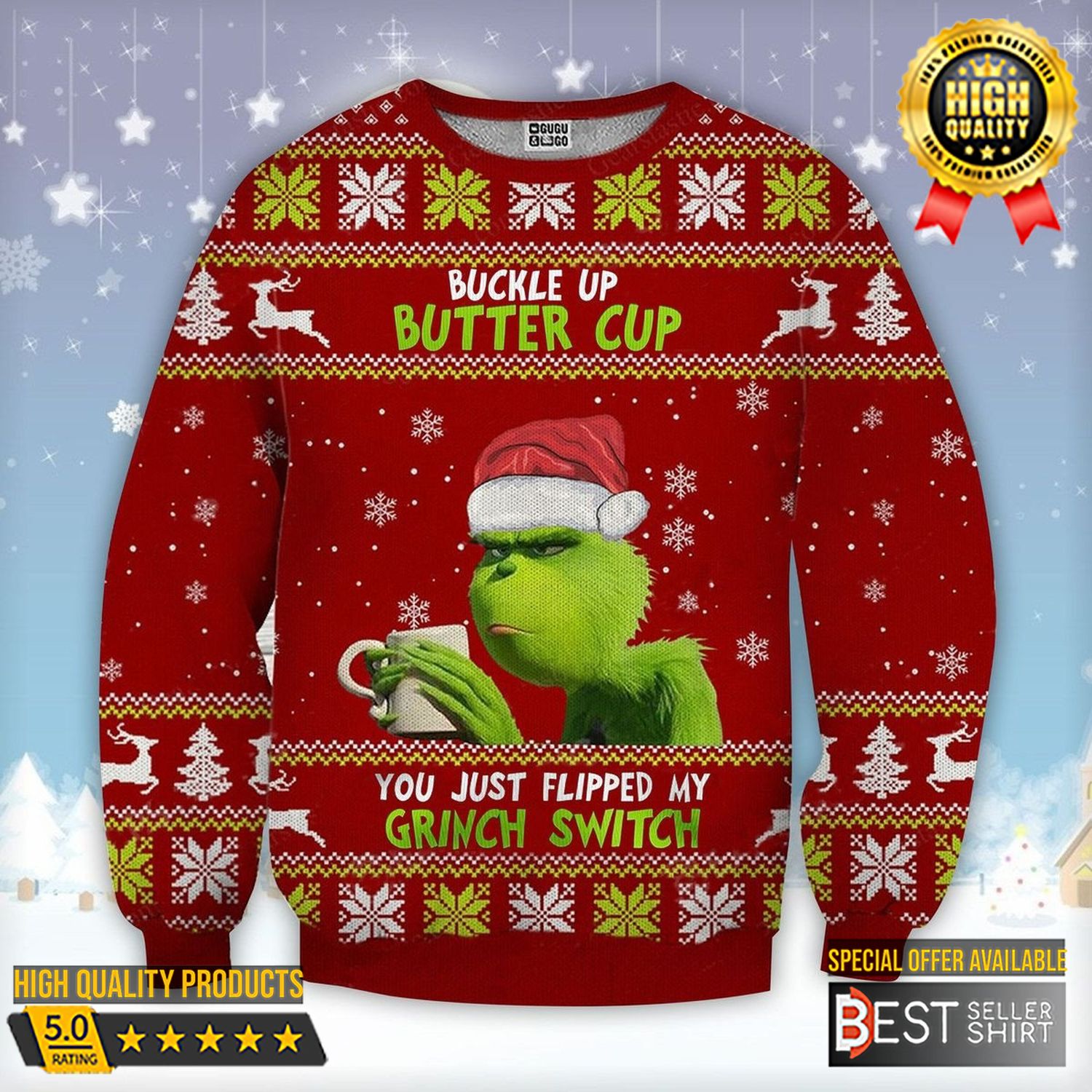 Buckle Up Butter Cup Grinch Sweatshirt Ugly Christmas Sweater Christmas Movie