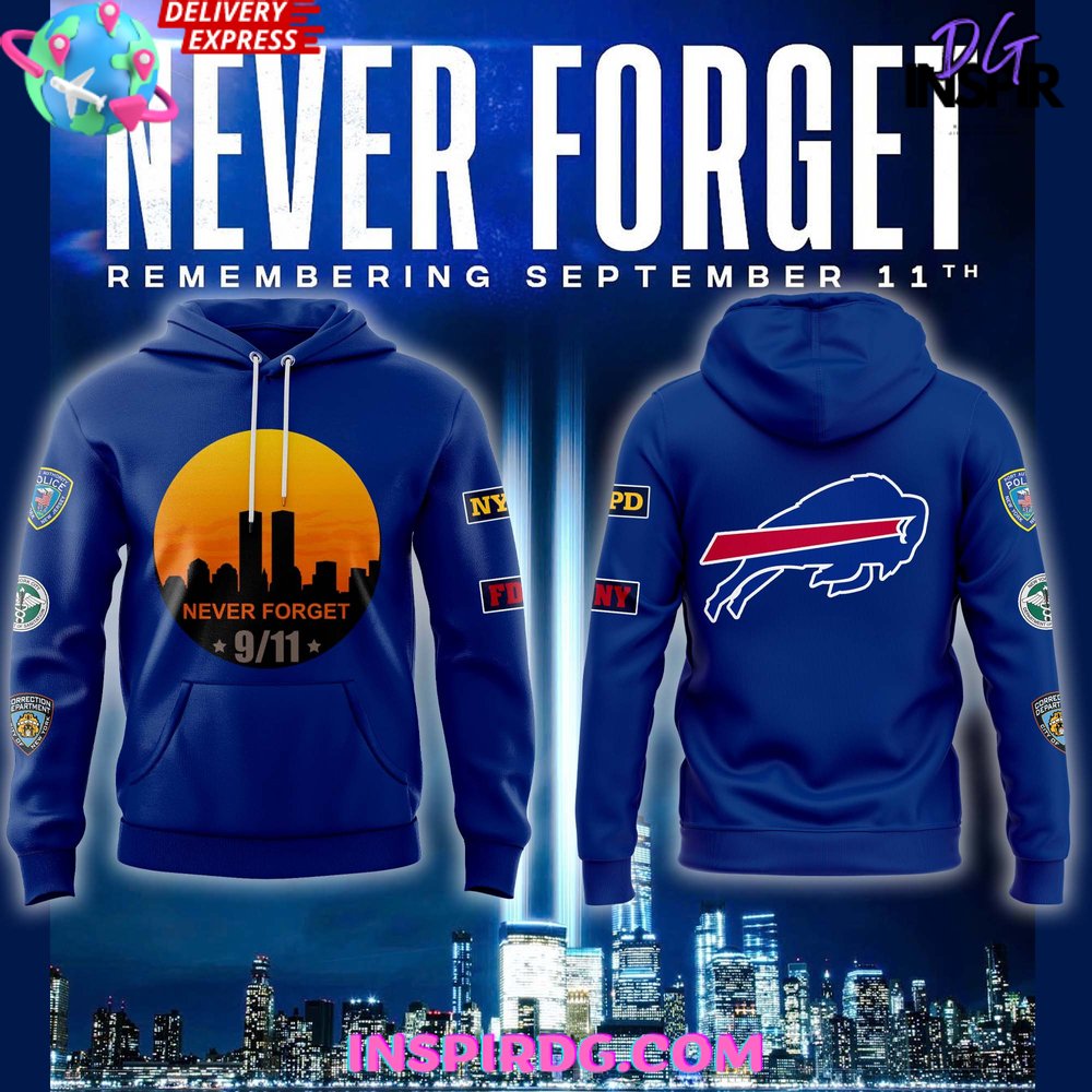 Buffalo Bills Never Forget 2024 Hoodie 1