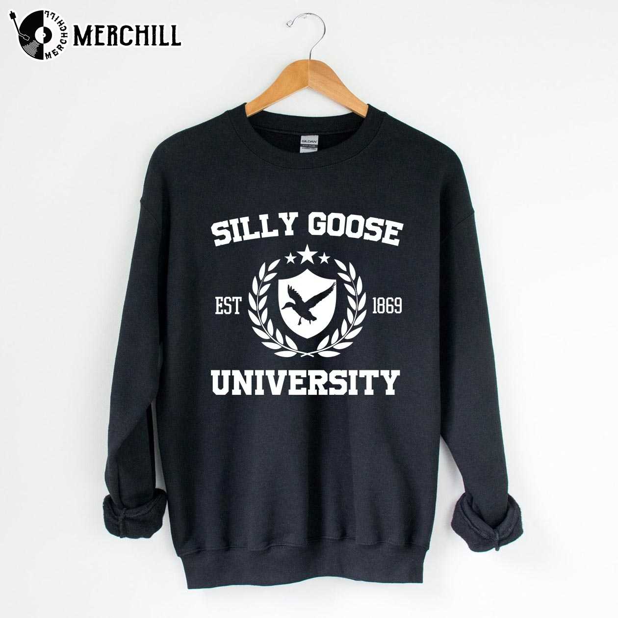 Est. 1869 Silly Goose University Sweatshirt Funny Valentines Gifts for Men