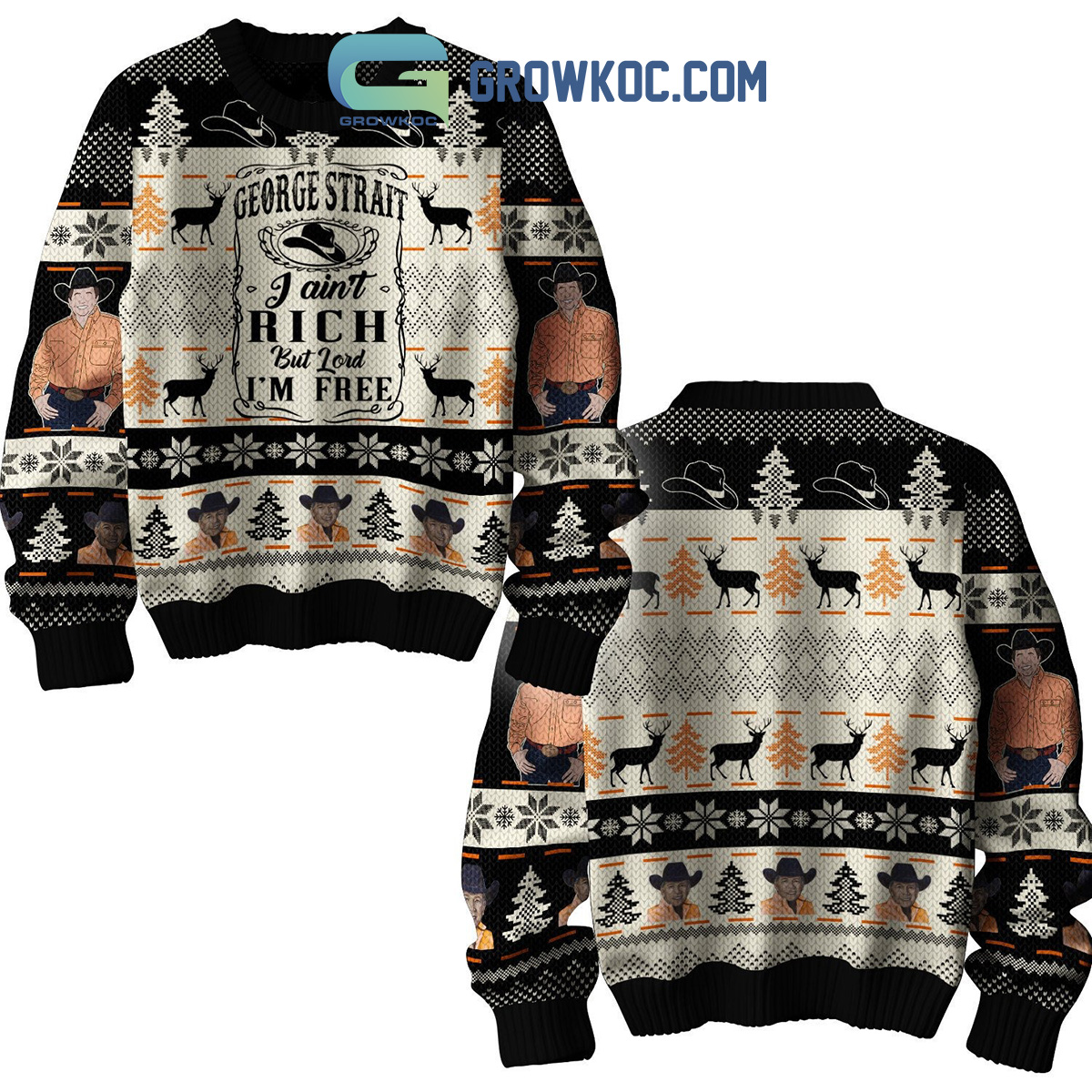 George Strait Aint Rich But Free Ugly Sweater2B1 31KPH