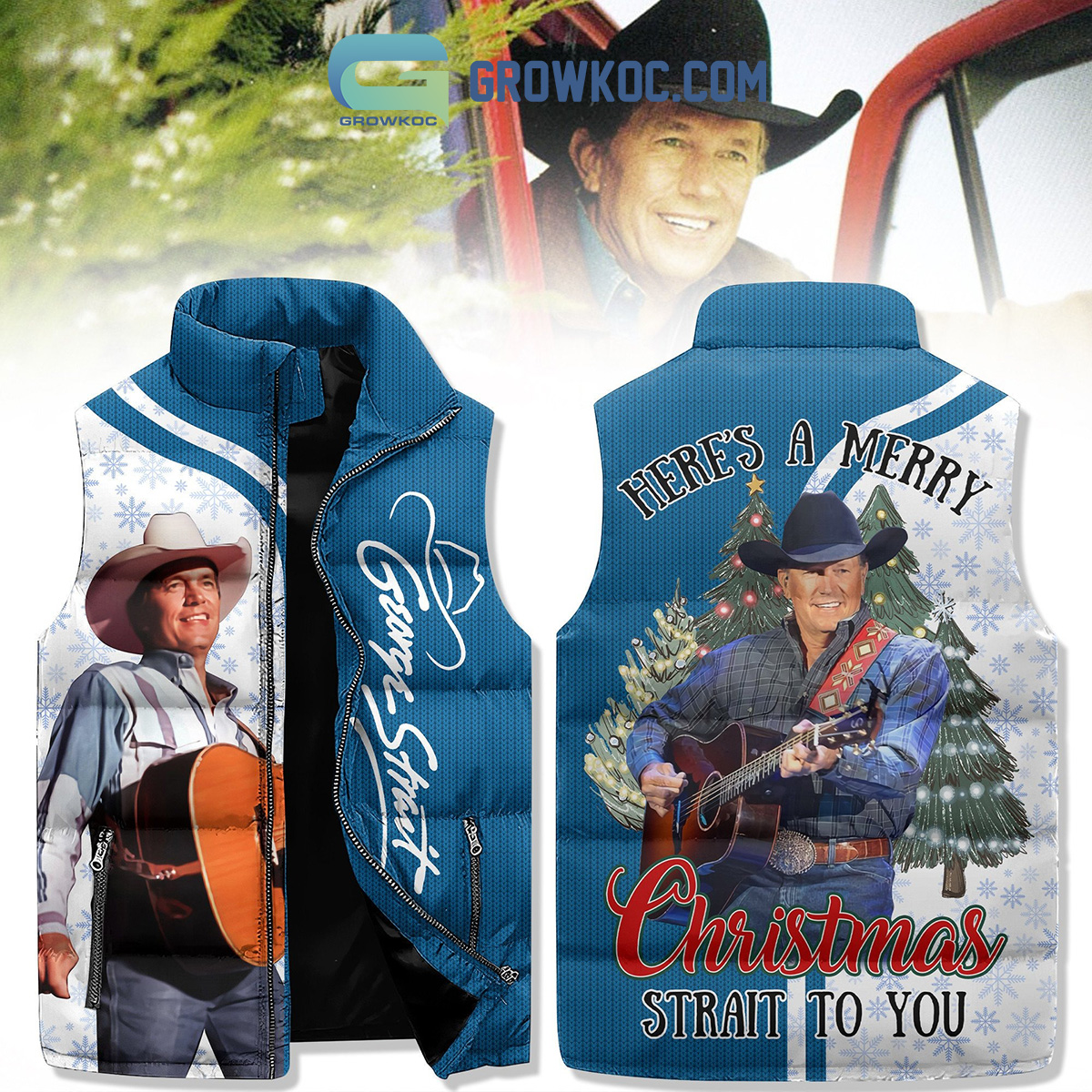 George Strait Here Is A Merry Christmas Strait To You Sleeveless Puffer Jacket2B1 9v5Es