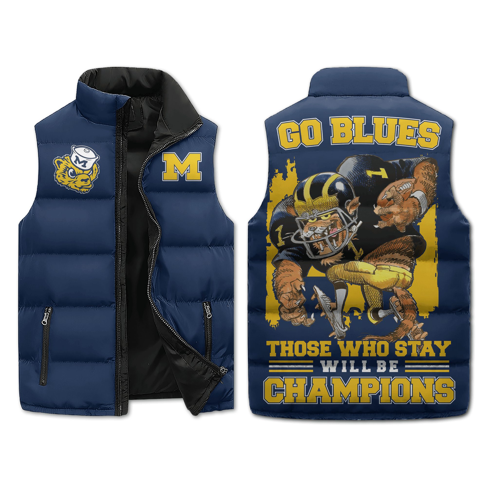 Go Blue Michigan Puffer Sleeveless Jacket Those Who Stay Will Be Champions2B1 FvyY6