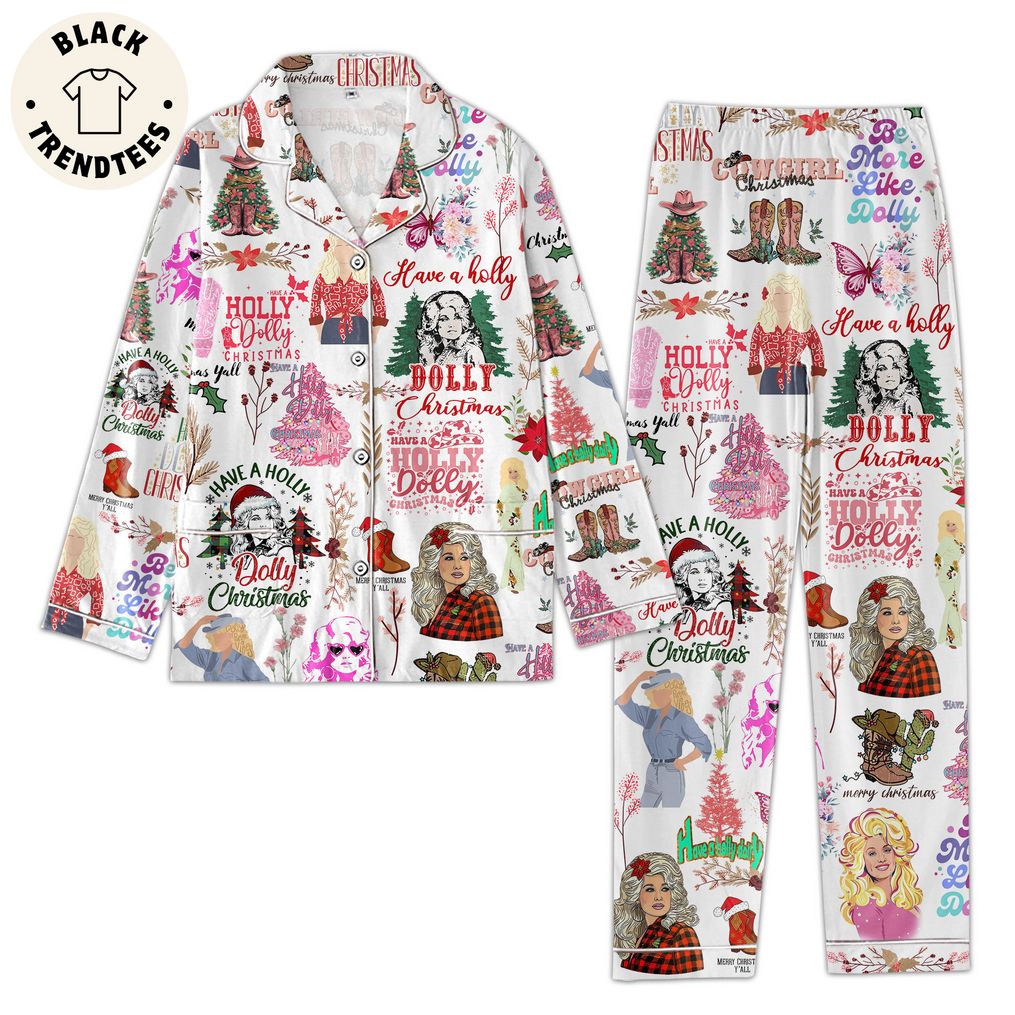 Have A Holly Dolly Christmas Portrait Design Pijamas Set f6e081 0