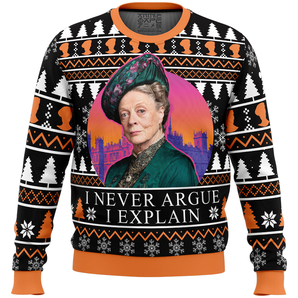 I Never Argue I Explain Downton Abbey Ugly Christmas Sweater FRONT mockup