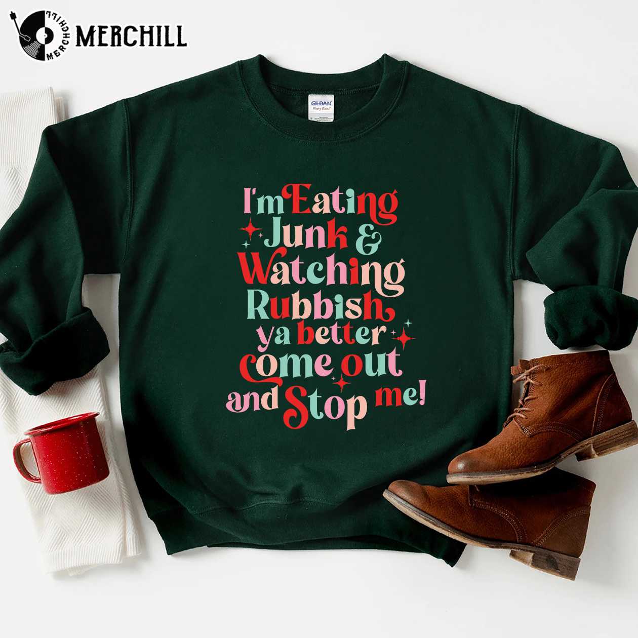 Im Eating Junk And Watching Rubbish Sweatshirt Home Alone Christmas Shirt 4