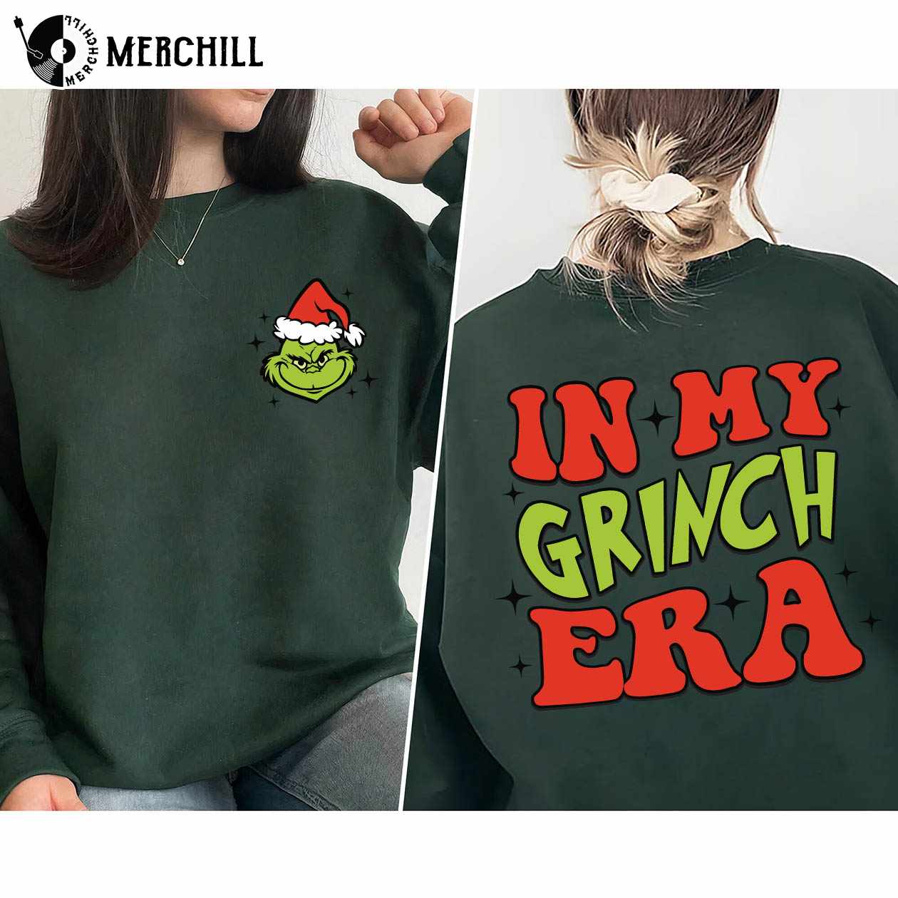 In My Grinch Era Sweatshirt Funny Grinch Shirt