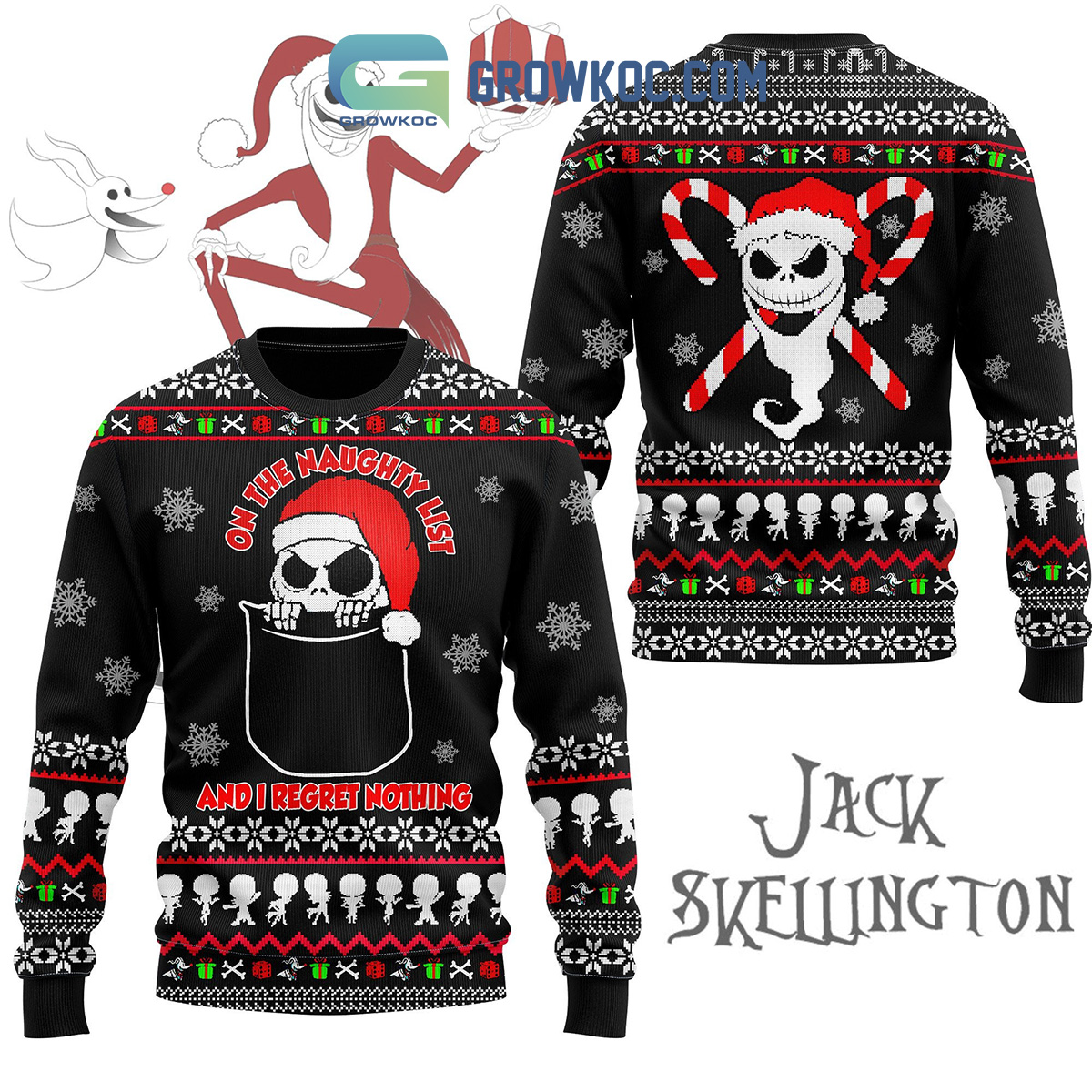 Jack Skellington On The Naughty List And I Regret Nothing Christmas Ugly Sweater2B1 aoGsf