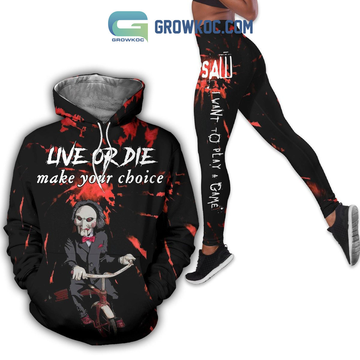 Live Or Die Make Your Choice I Want To Play A Game Hoodie Leggings Set2B1 HmIqs