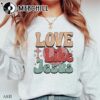 Love Like Jesus Sweatshirt Retro Valentines Day Gift 4