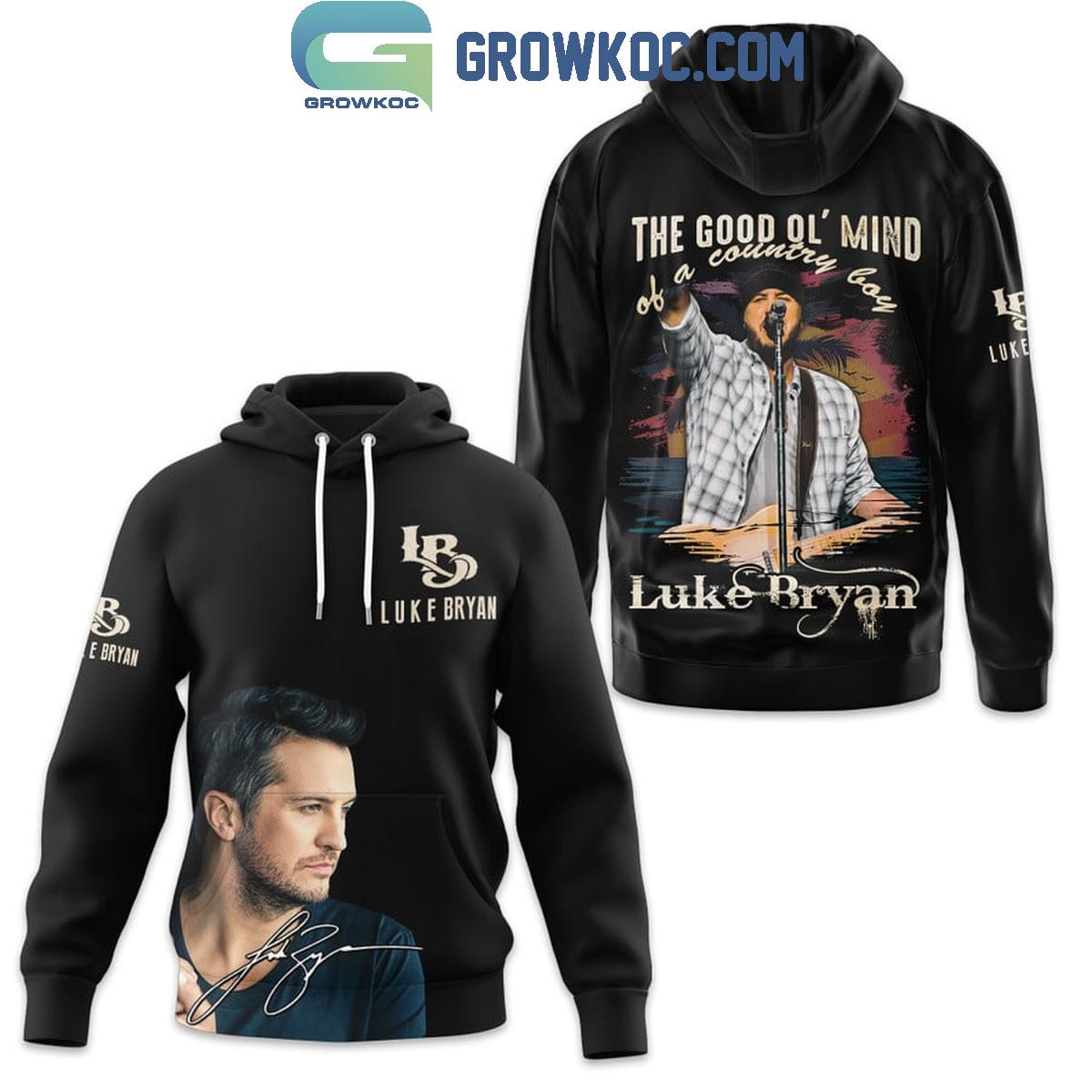 Luke Bryan The Good Ol Mind Of A Country Boy Fan Hoodie Shirts 1 nqe3c