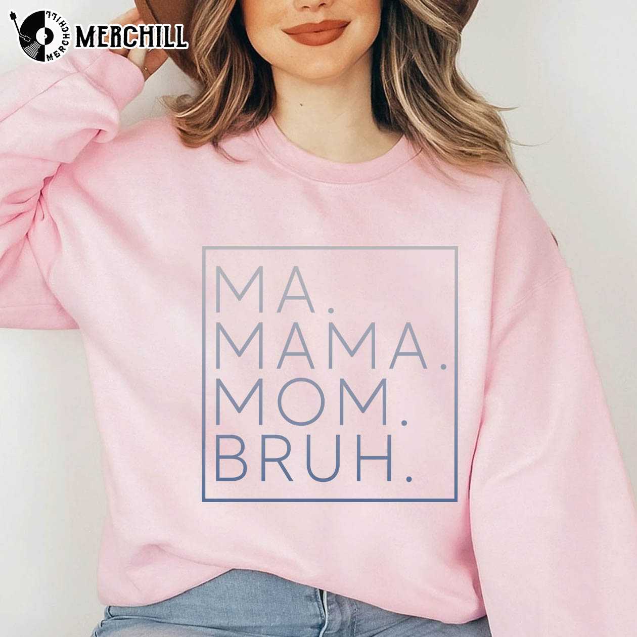 Mama Mommy Mom Bruh Sweatshirt Funny Mom Gift