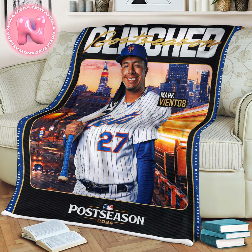 Mark Vientos And New York Mets Has Been Clinched To The 2024 MLB Postseason Blanket