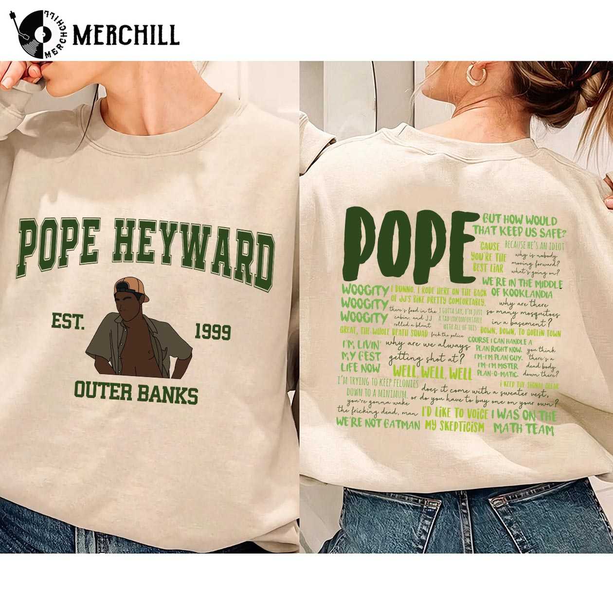 Pope Heyward Sweatshirt 2 Sides Outer Banks Show Merch 2