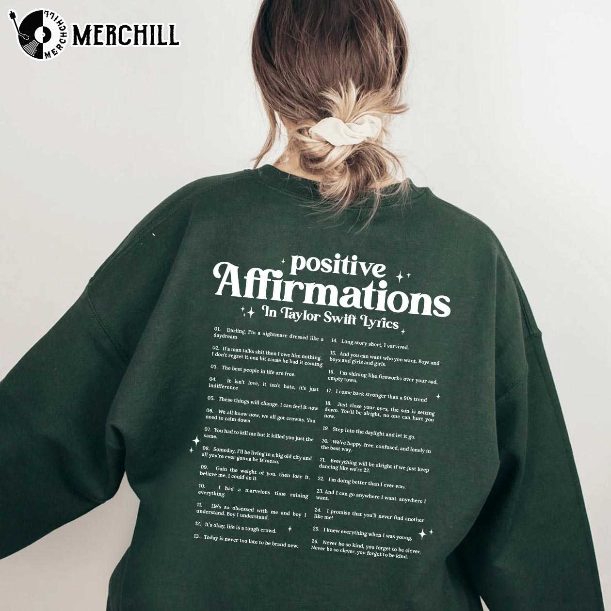 Positive Affirmations Taylor Swift Lyrics Sweatshirt Cool Gift for Swiftie 3