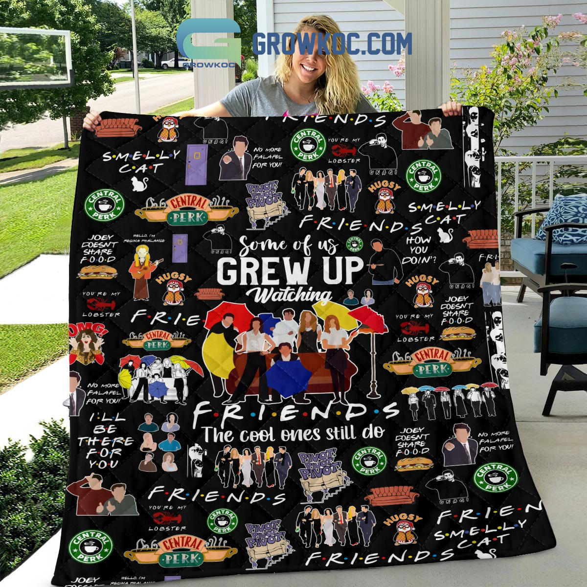 Some Of Us Grew Up Watching Friends The Cool Ones Still Do Fleece Blanket Quilt2B1 5Tmlv