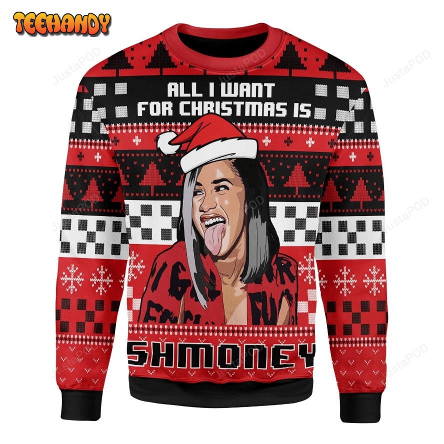 all i want for christmas is some money ugly christmas sweater 4fp8h