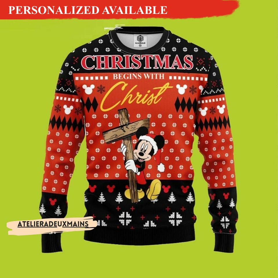 begin with christ mickey disney ugly christmas sweater 2922