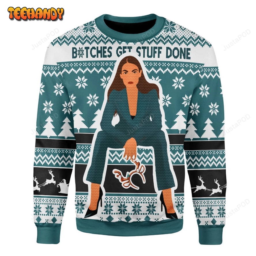 btches get stuff done ugly christmas sweater all over print sweatshirt hi5m9