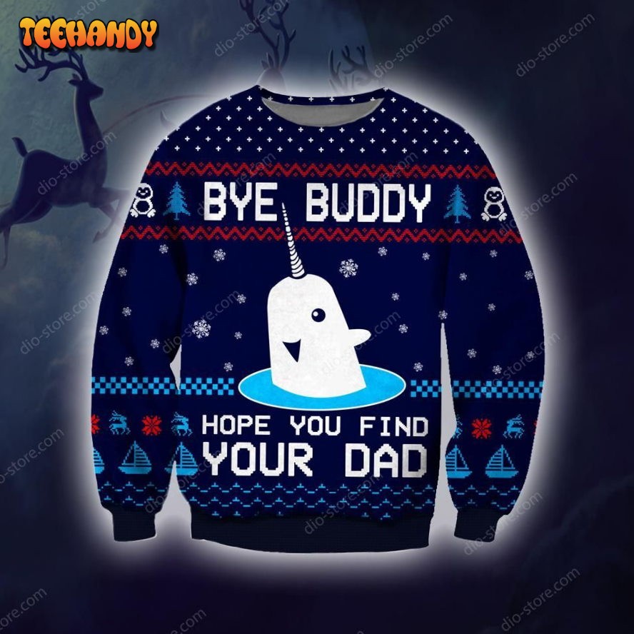 bye buddy ugly christmas sweater all over print sweatshirt ugly sweater 7kjau