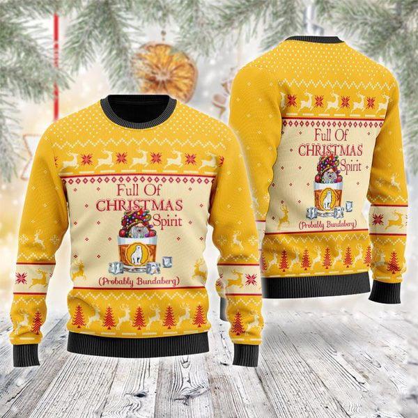 full of christmas spirit probably bundaberg ugly sweater flexiquor com