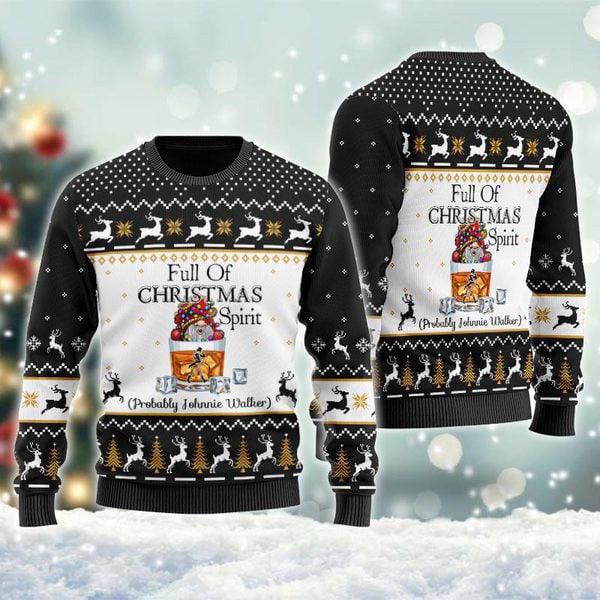 full of christmas spirit probably johnnie walker ugly sweater flexiquor com