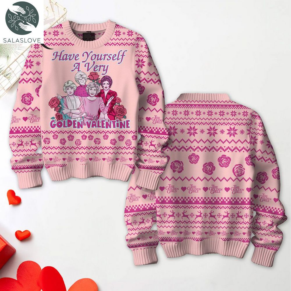 have yourself a very golden the golden girls valentine sweater ht030209 1 wqomnu