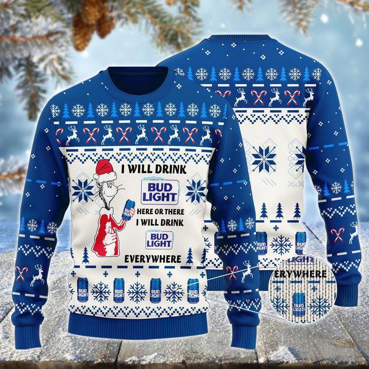 i will drink bud light here or there christmas ugly sweater flexiquor com