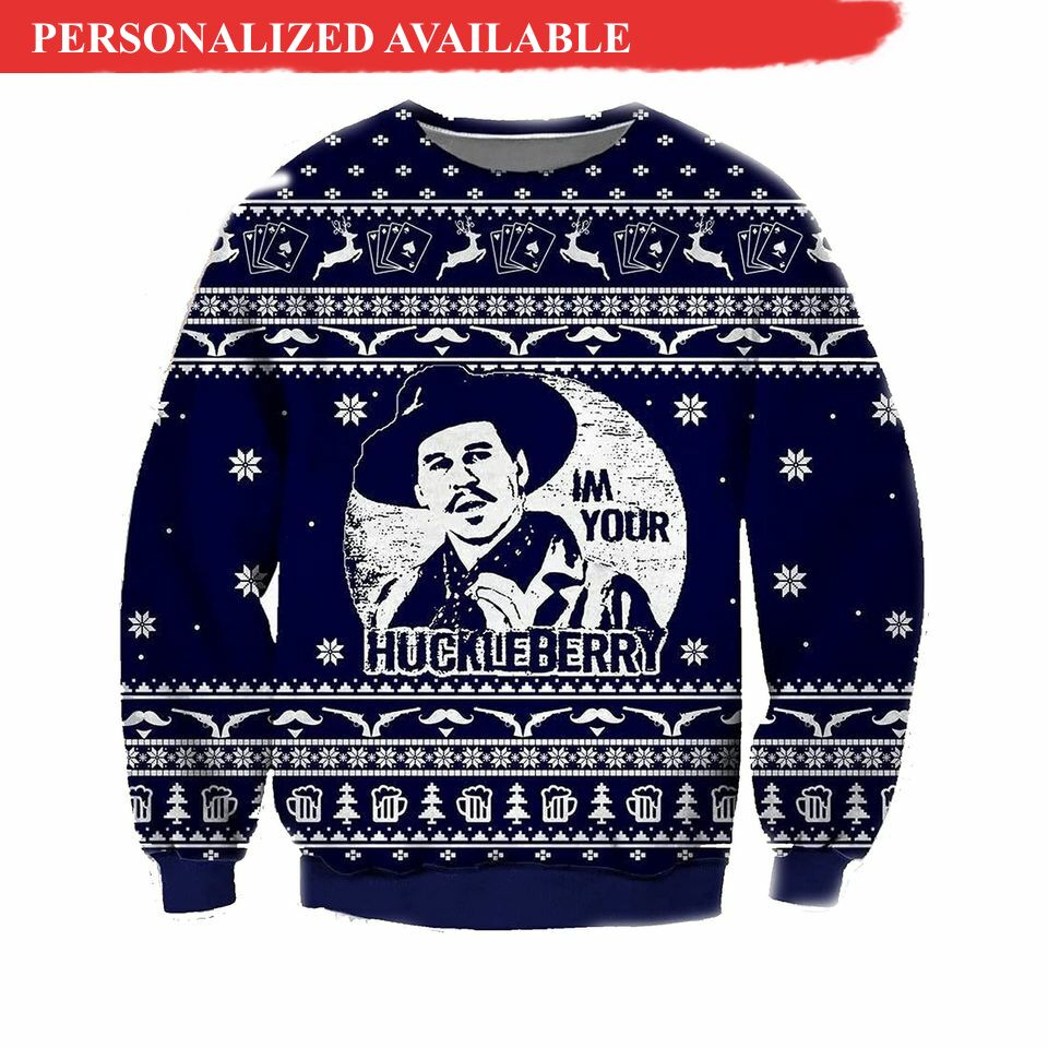 im your huckleberry ugly sweatshirt 3485