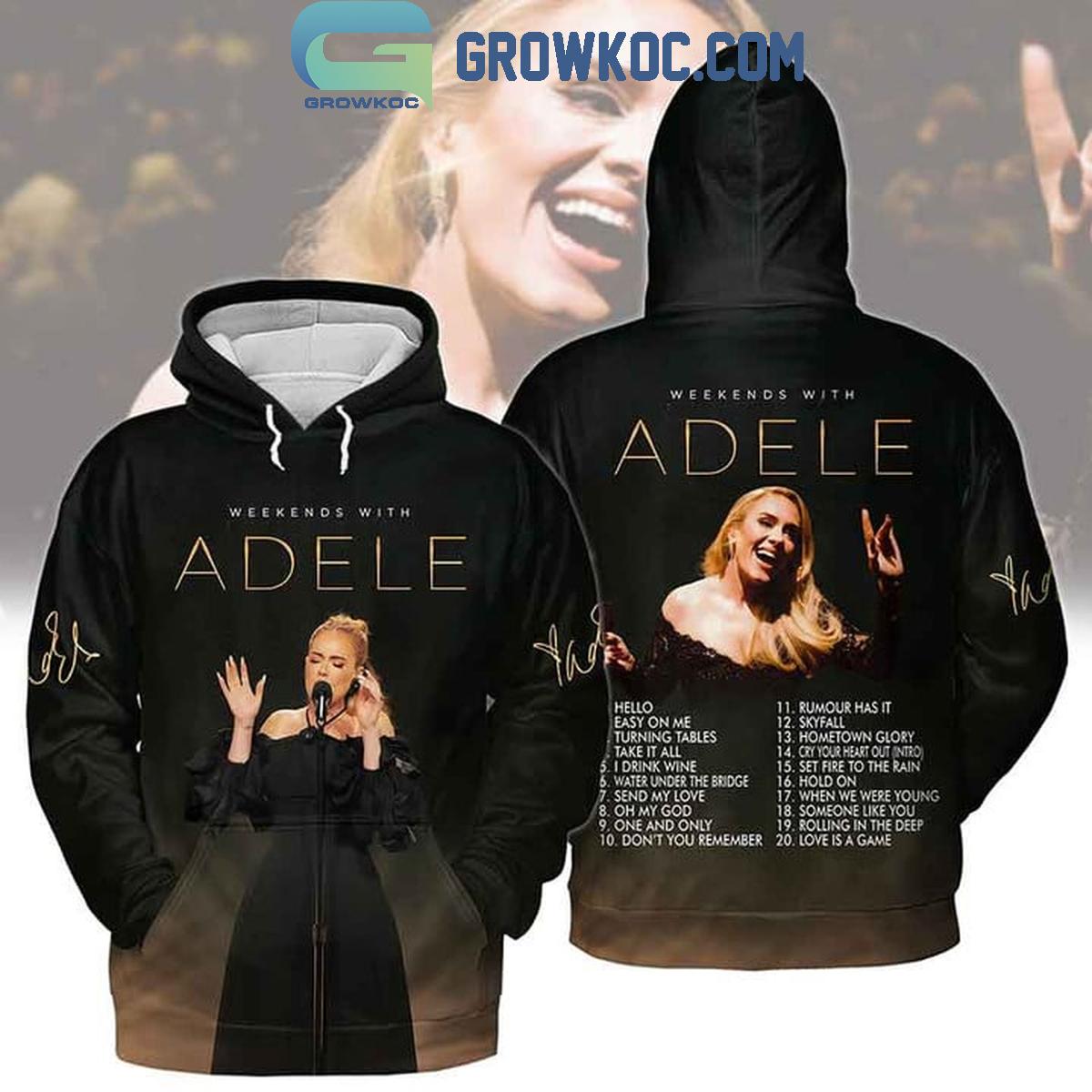 Adele Las Vegas Weekends With Adele Songs Hoodie T Shirt 1 ETm1I