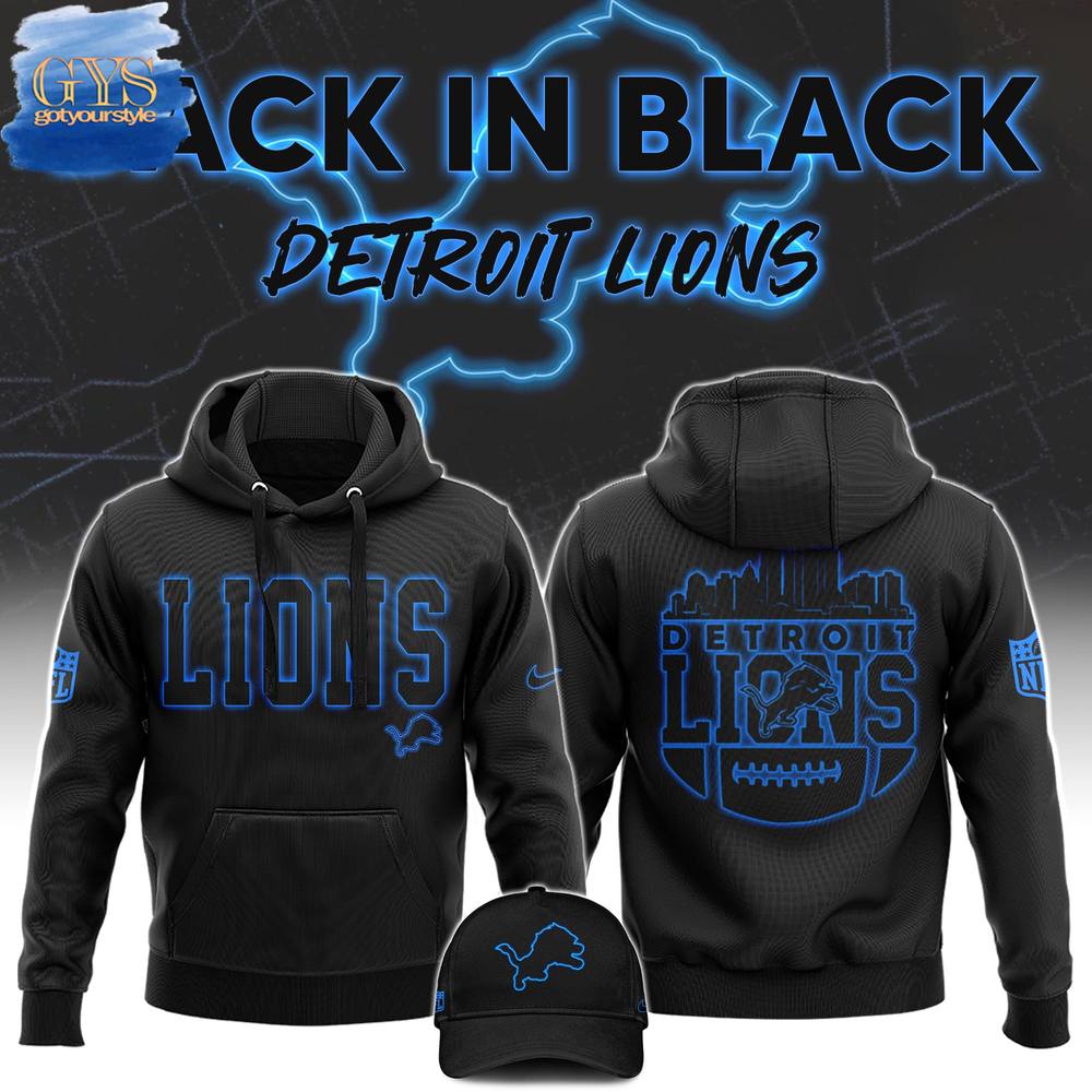 Back In Black Detroit Lions Limited Edition Hoodie 1