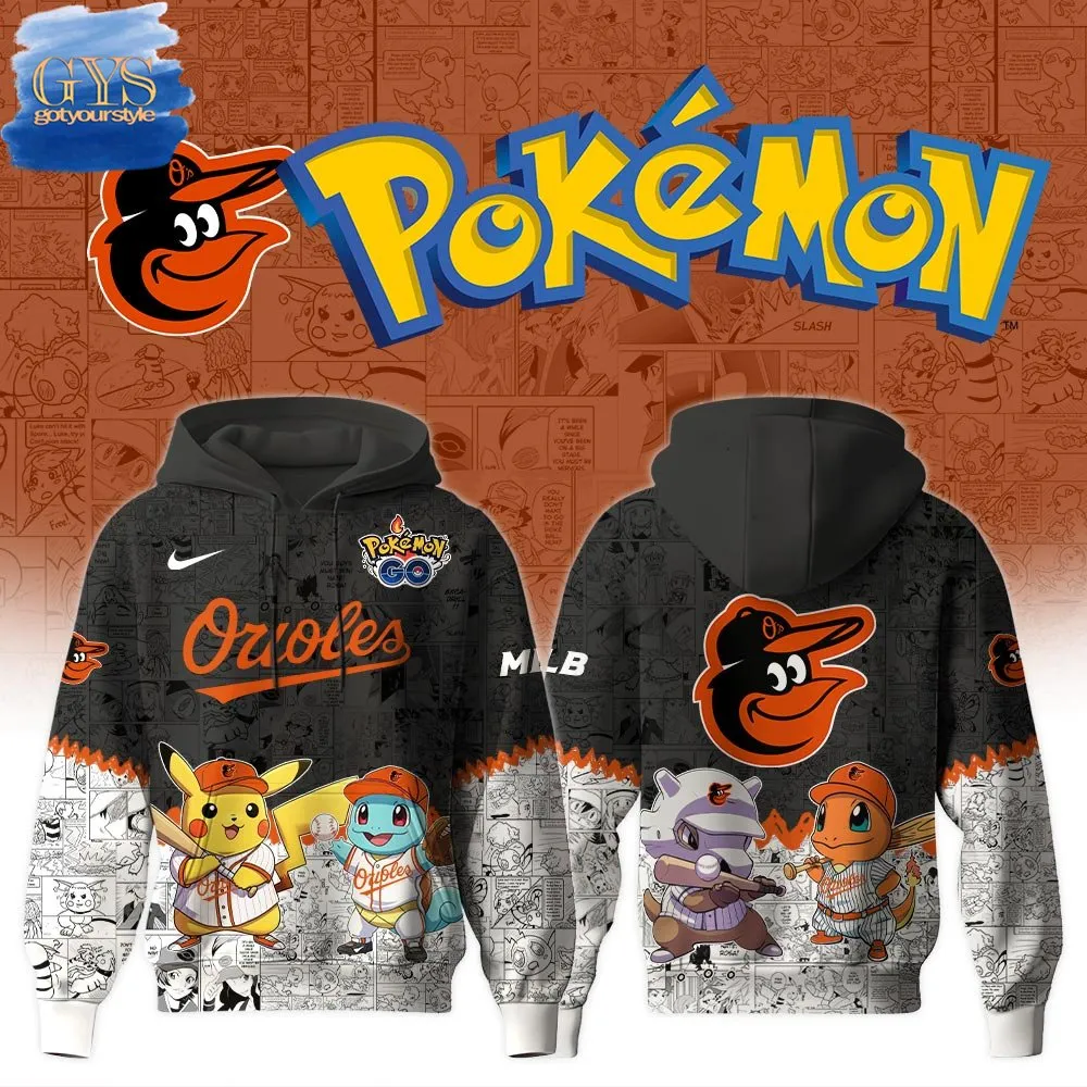 Baltimore Orioles x Pokemon GO Special Edition Hoodie 1