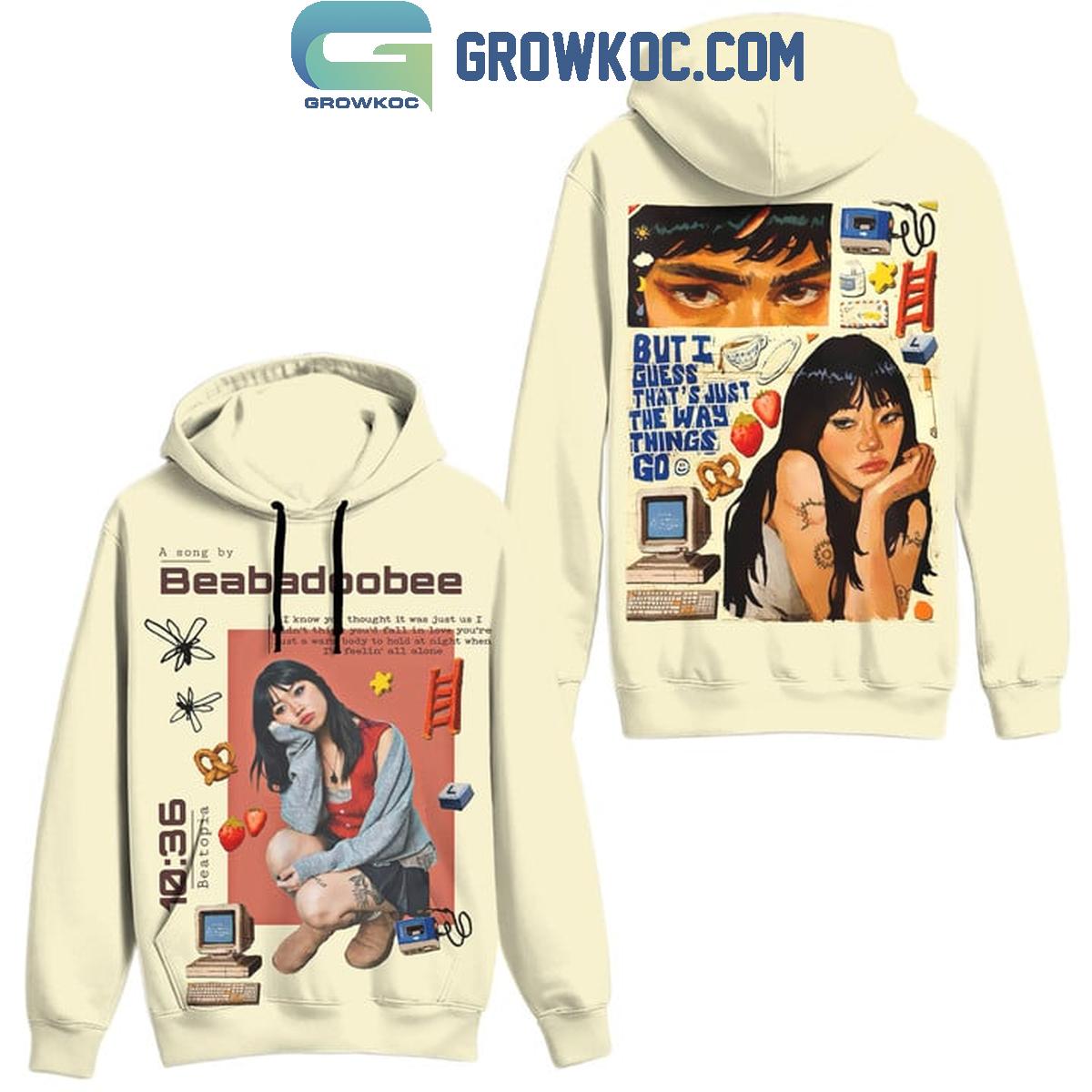 Beabadoobee But I Guess That3Bs Just The Way Things Go Hoodie T Shirt 1 LX5ss