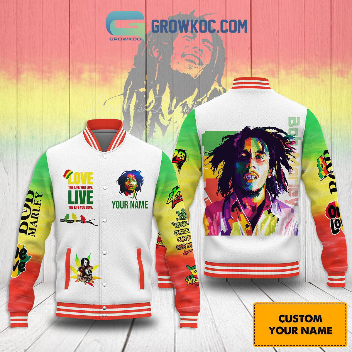 Bob Marley Love The Life Personalized Baseball Jacket2B1 2Qb1q