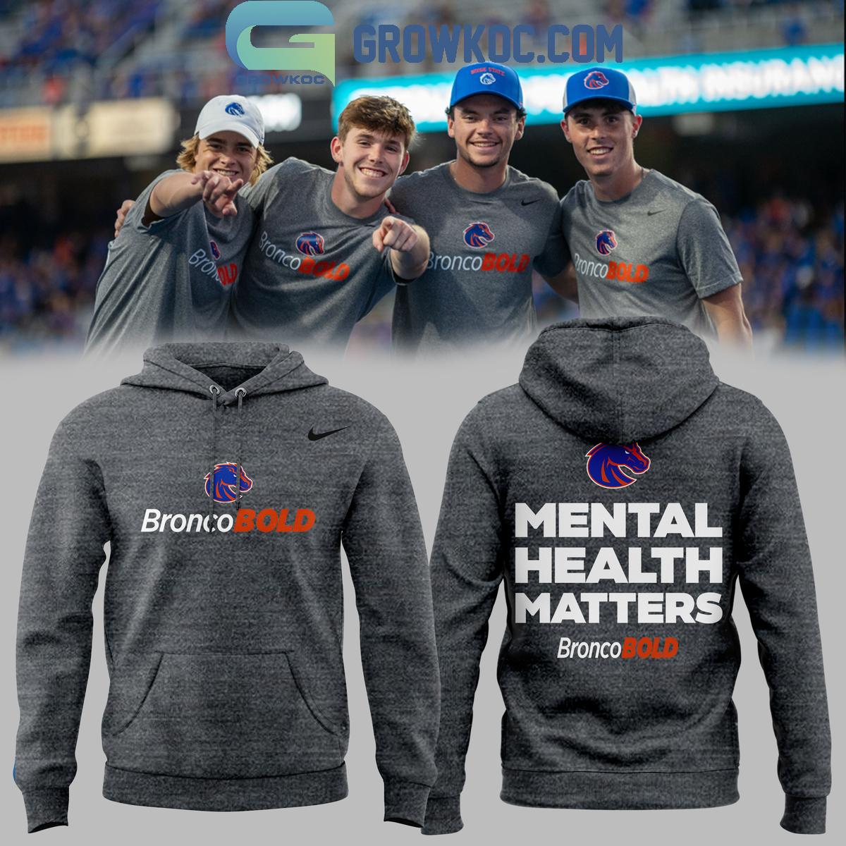 Boise State Broncos Mental Health Matters BroncoBold Hoodie T Shirt 1 bOUkr