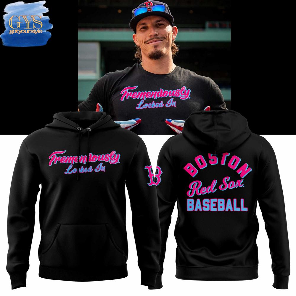 Boston Red Sox Tremendously Locked In Hoodie 1
