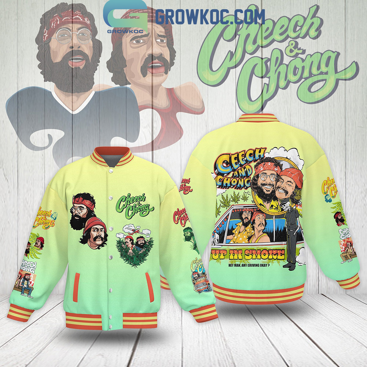 Cheek And Chong Up In Smoke Hey Man Am I Driving Okay Baseball Jacket2B1 kAehB