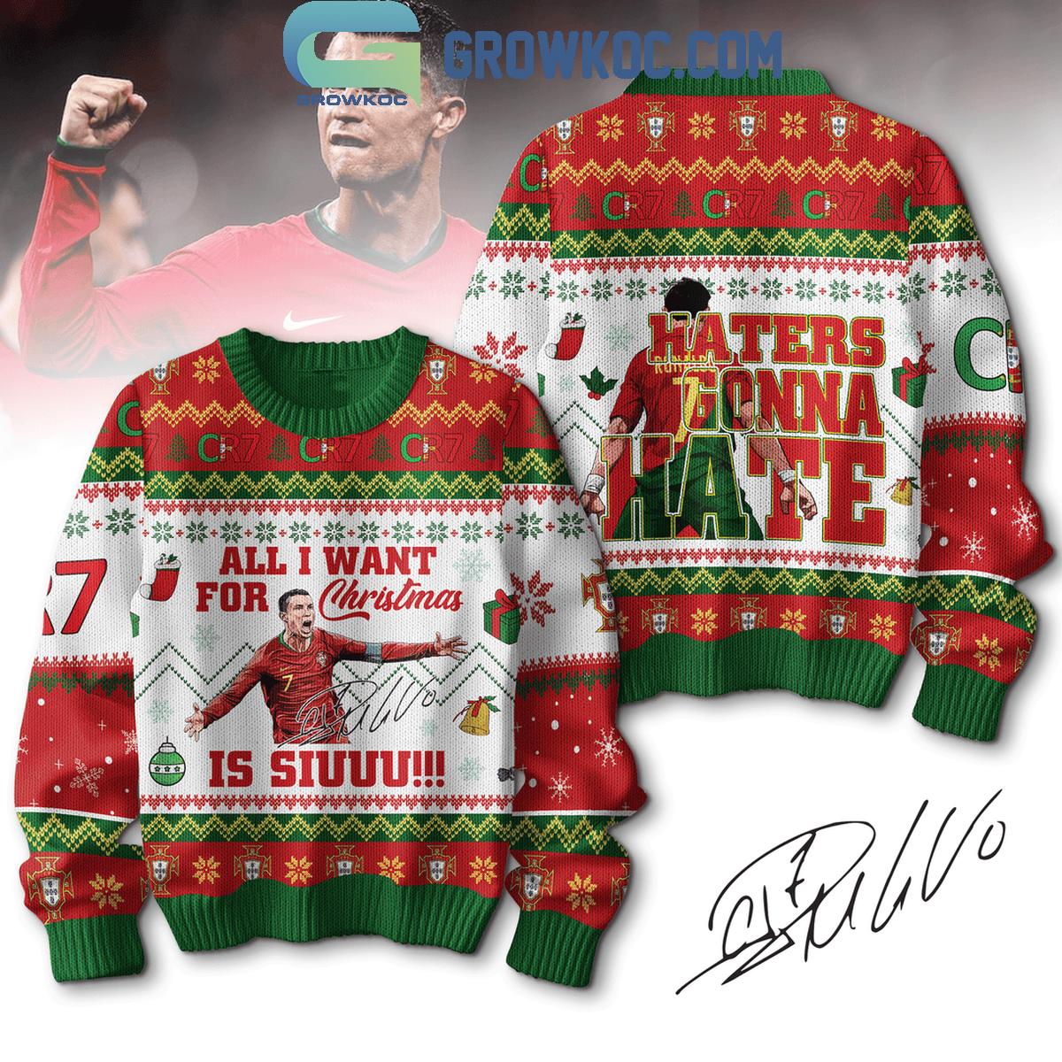 Cristiana Ronaldo Haters Gonna Hate Siuu In Christmas Ugly Sweater 1 gJpJ2