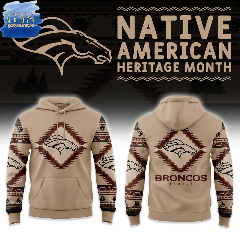 Denver Broncos NFL x National Native American Heritage Month Limited Edition Hoodie 1