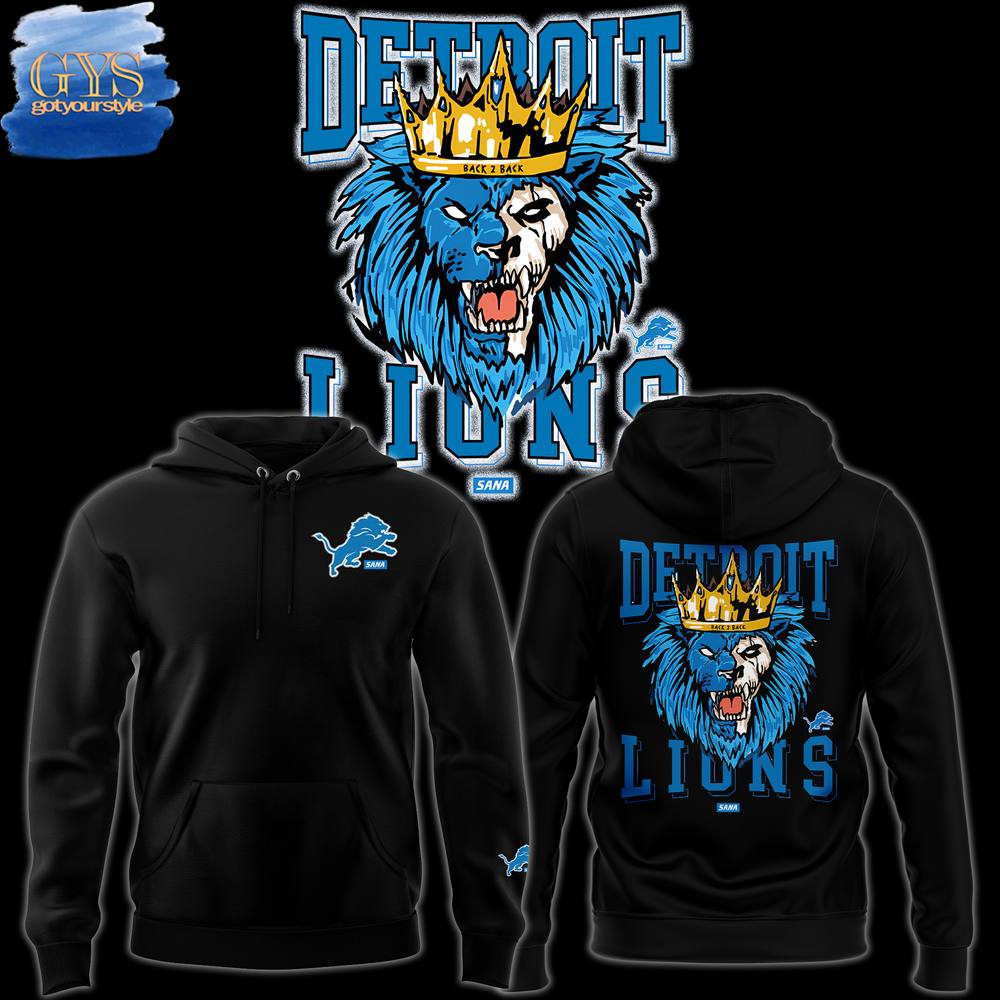 Detroit Lions x Sana Back To Back Limited Edition Hoodie 1