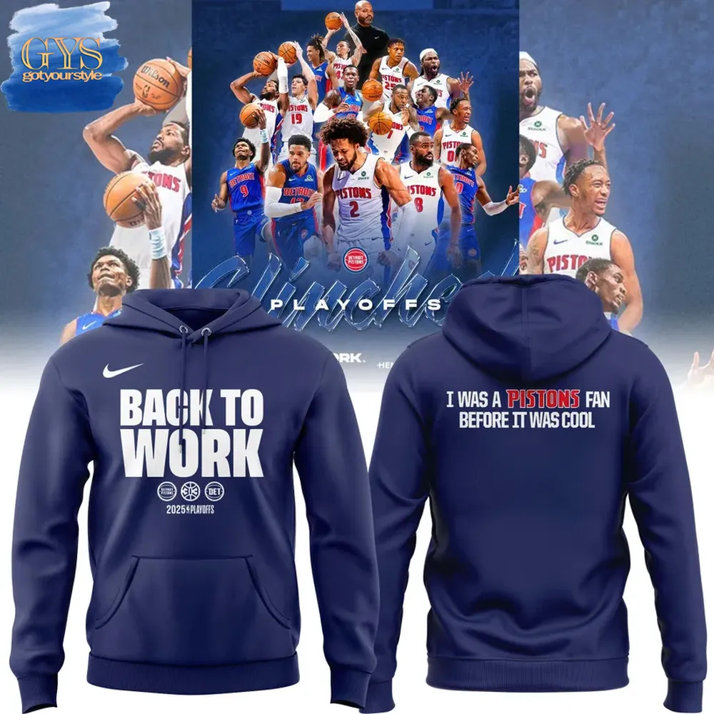 Detroit Pistons Back To Work Limited Edition Hoodie 1