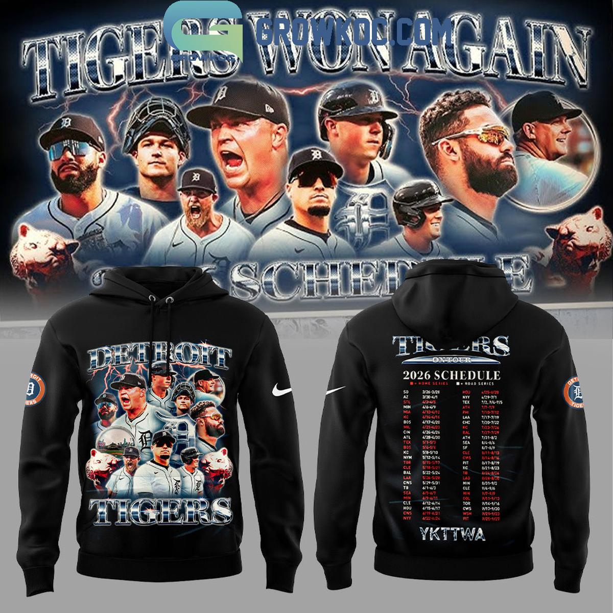 Detroit Tigers Won Again 2026 Schedule Hoodie Shirt 1 bZss6
