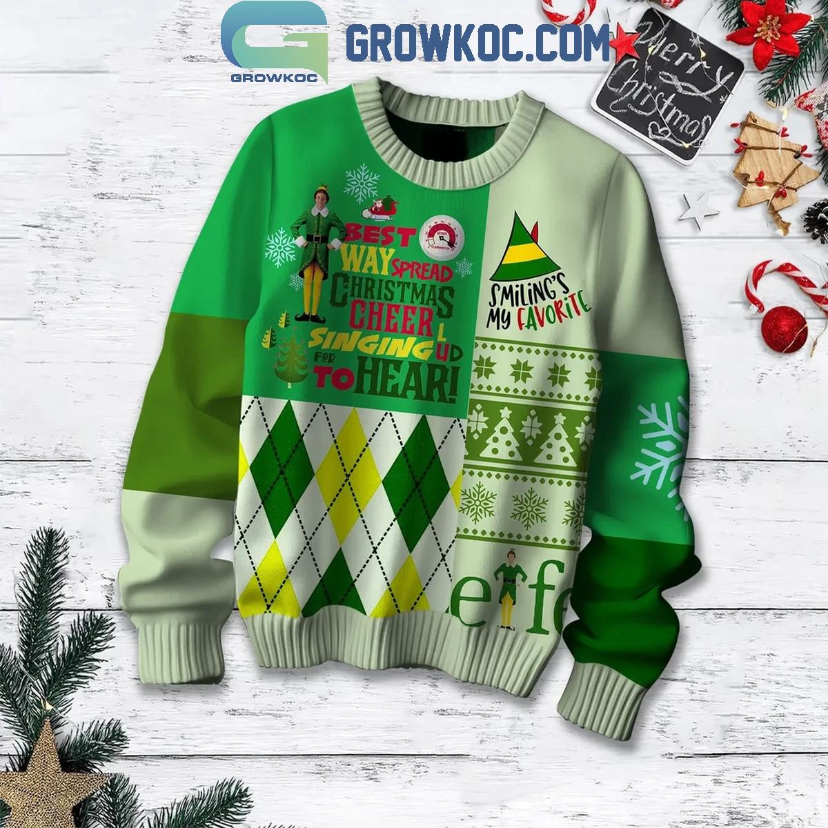 Elf Best Way Spread Christmas Cheer Singing To Hear Ugly Sweater 1 U04Ik